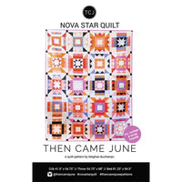 Then Came June Novastar quilt pattern